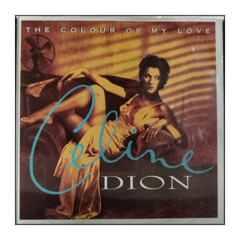 Celine Dion: The Colour Of My Love