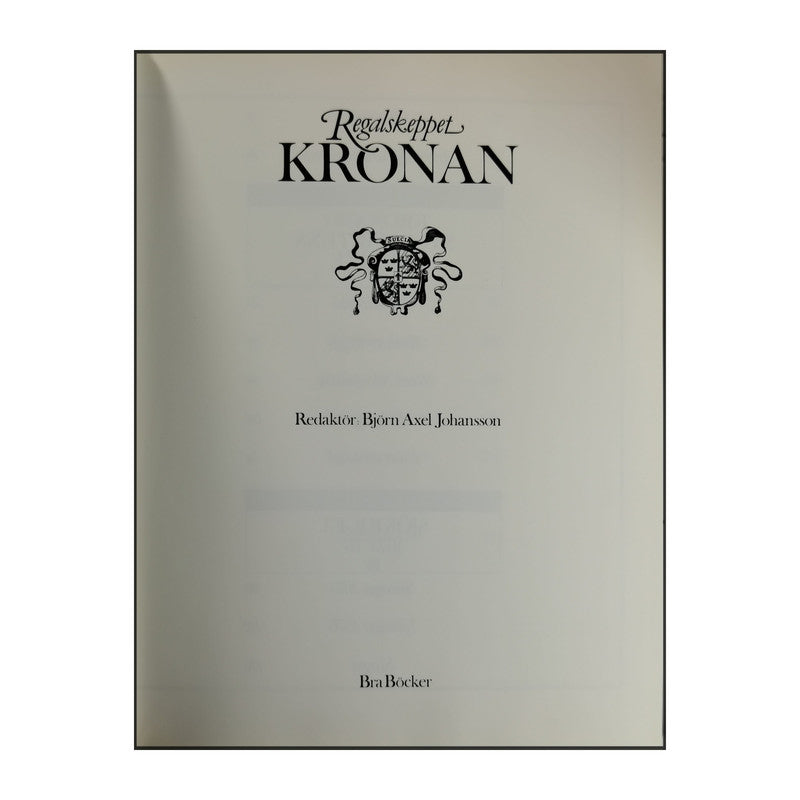 Björn Axel Johansson: Regalskeppet Kronan