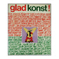 Sten Möllerström: Glad Konst