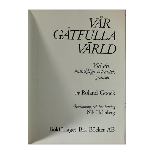 Vår Gåtfulla Värld
