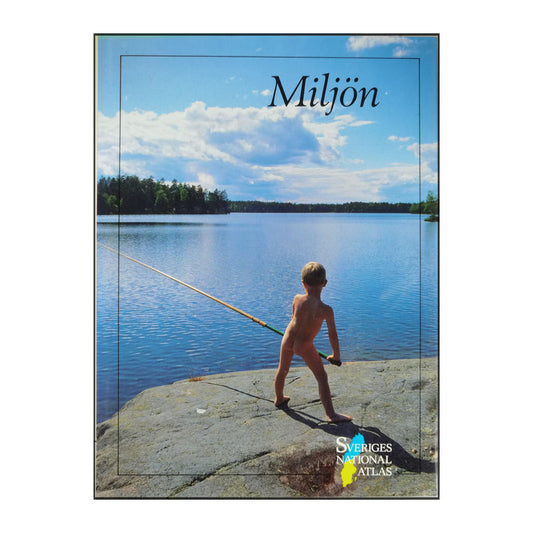 Sveriges Nationalatlas: Miljön