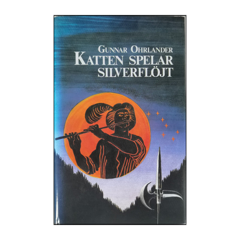 Gunnar Ohrlander: Katten Spelar Silverflöjt