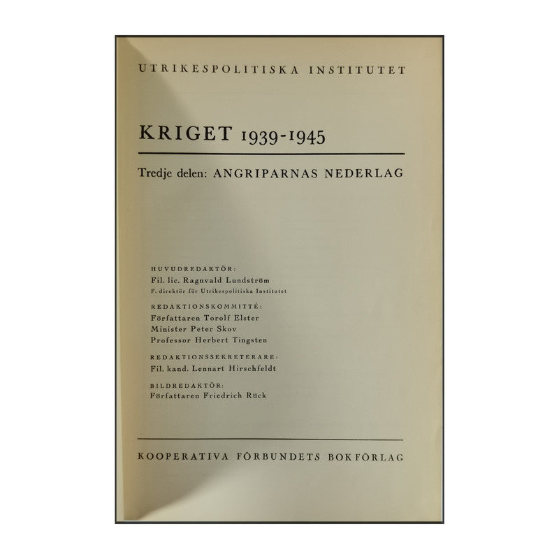 Kriget 1939-1945 V3: Angriparnas Nederlag
