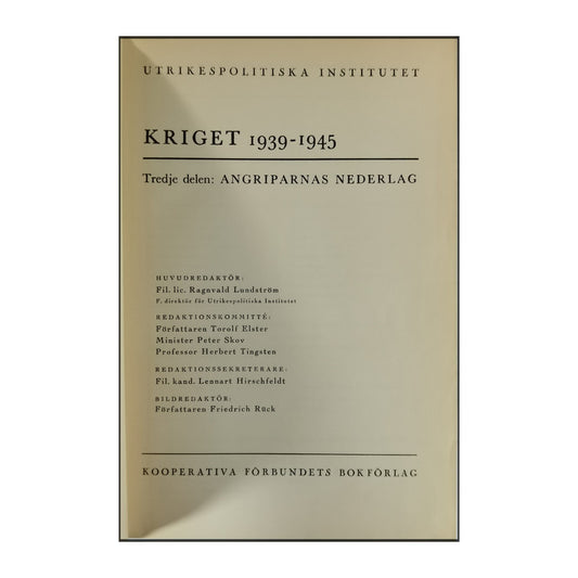 Kriget 1939-1945 V3: Angriparnas Nederlag