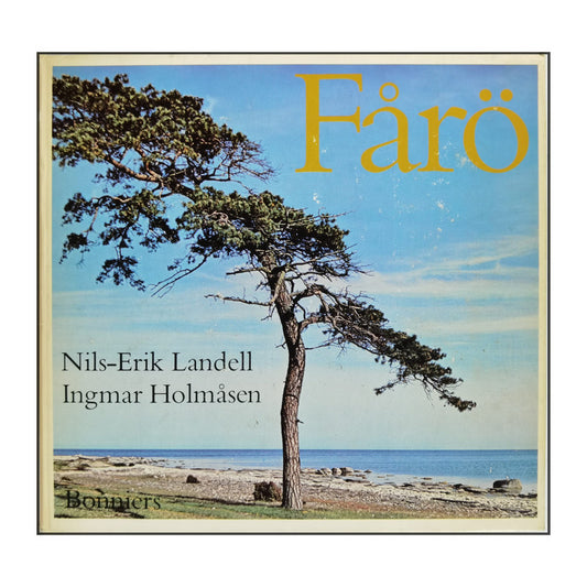 Nils-Erik Landell & Ingmar Holmåsen: Fårö
