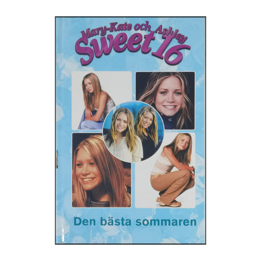 Mary-Kate & Ashley Sweet 16: Den Bästa Sommaren
