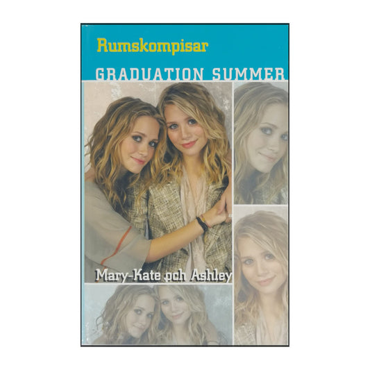 Mary-Kate & Ashley Graduation: Rumskompisar