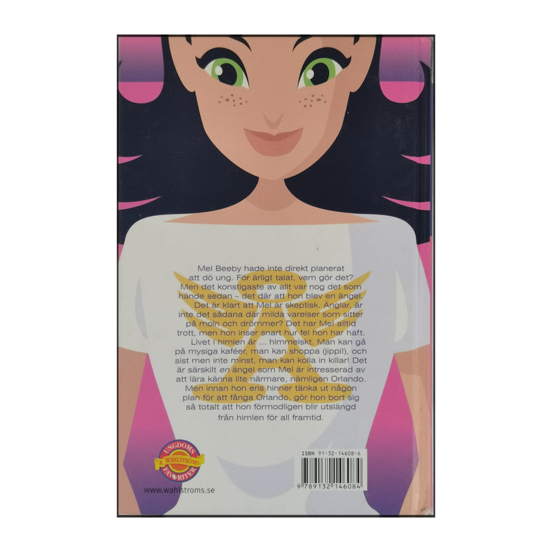 Annie Dalton: Angels Unlimited: Ett Himla Liv