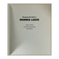 Clement Greenberg & Lars Nittve: Rooseum Re-Vision I: Morris Louis