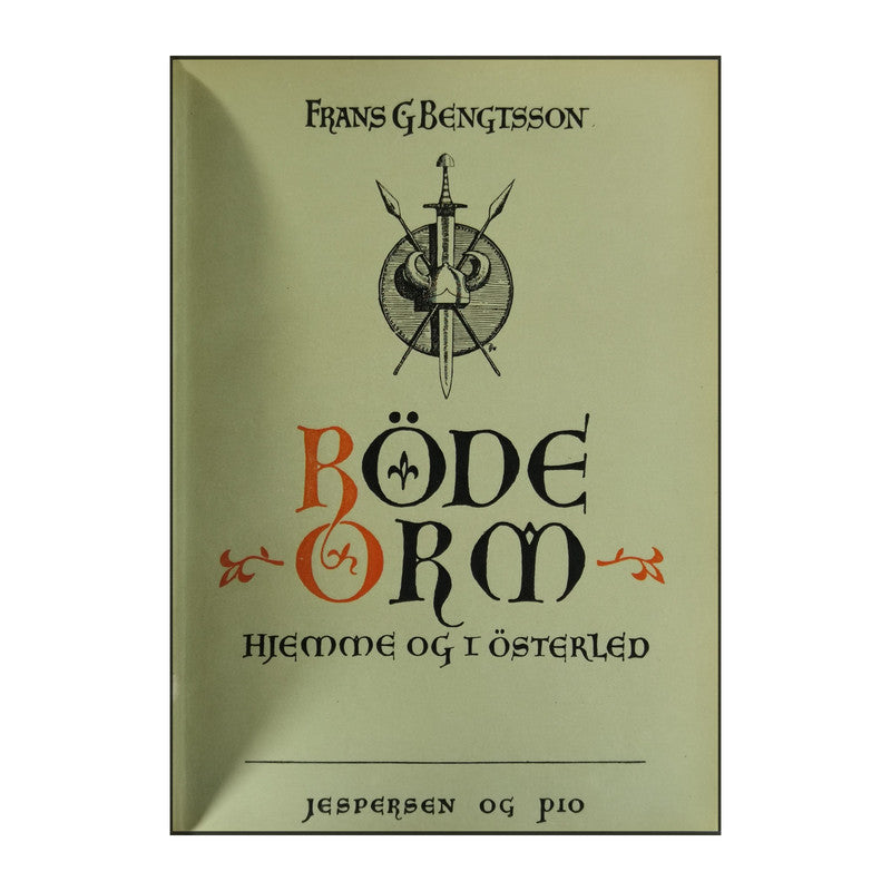 Frans G. Bengtsson: Röde Orm