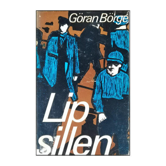 Göran Börge: Lipsillen