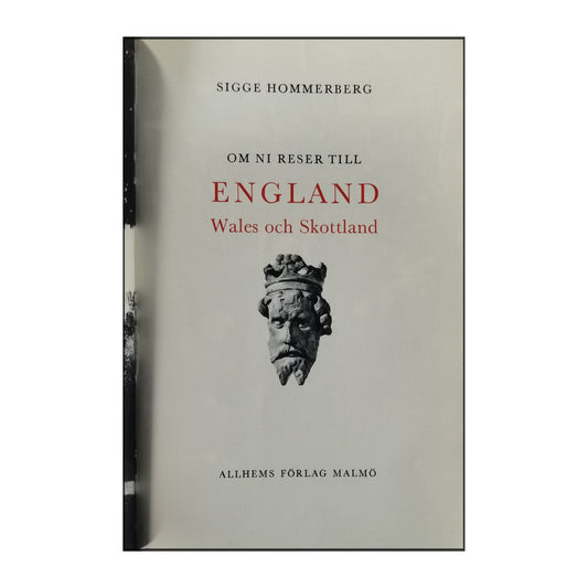 Sigge Hommerberg: England Wales Och Skottland