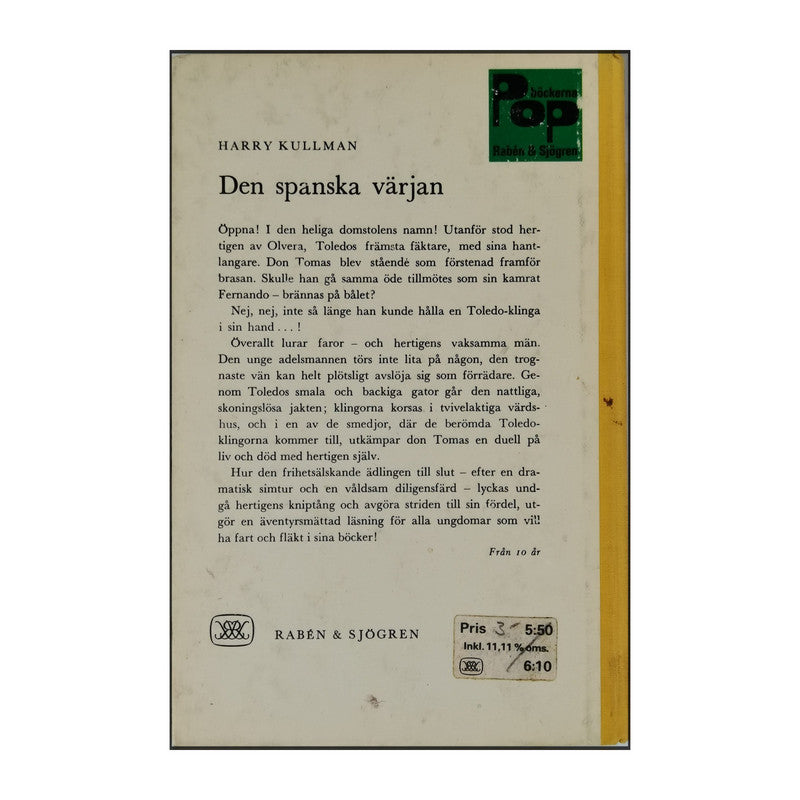 Harry Kullman: Den Spanska Värjan