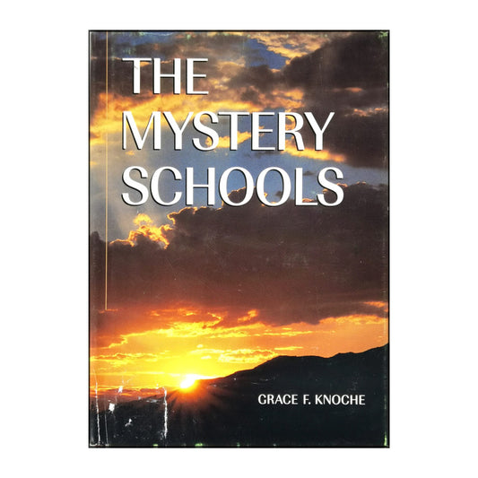 Grace F. Knoche: The Mystery Schools