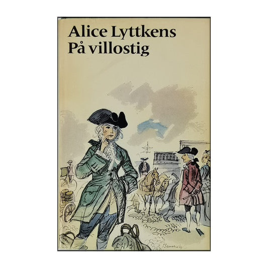 Alice Lyttkens: På Villostig