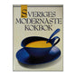 Sveriges Modernaste Kokbok