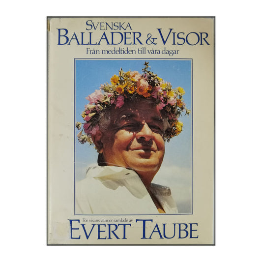 Evert Taube: Svenska Ballader & Visor