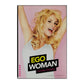 Carolina Gynning & Ingrid Carlqvist: Ego Woman