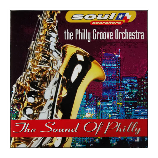 The Philly Groove Orchestra: The Sound Of Philly