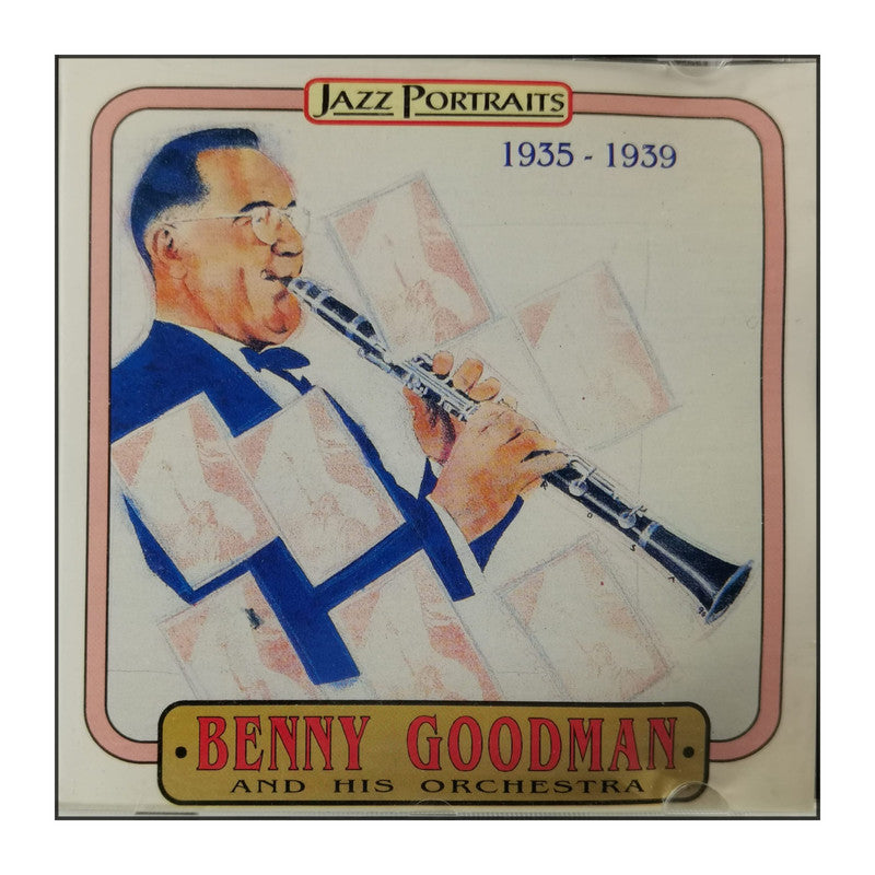 Benny Goodman And His Orchestra: Jazz Portraits