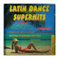 Latin Dance Superhits
