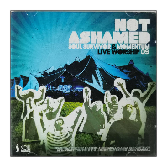 Soul Survivor & Momentum: Not Ashamed: Live Worship 09