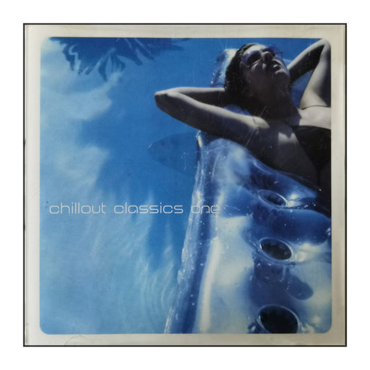 Chillout Classics 1