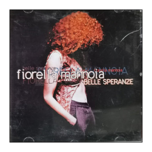 Fiorella Mannoia: Belle Speranze