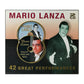 Mario Lanza: 42 Great Performances