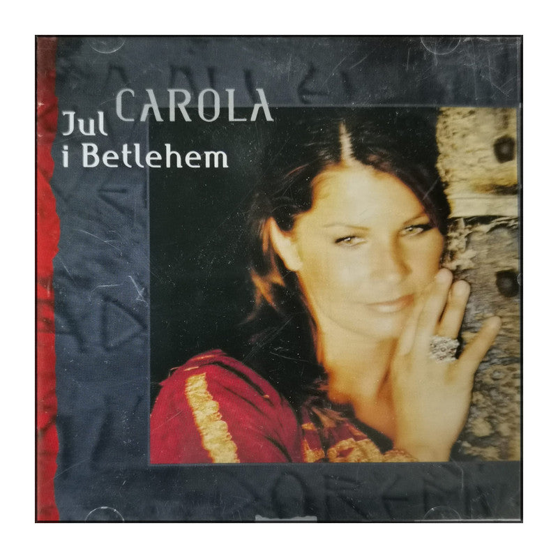 Carola Häggkvist: Jul I Betlehem