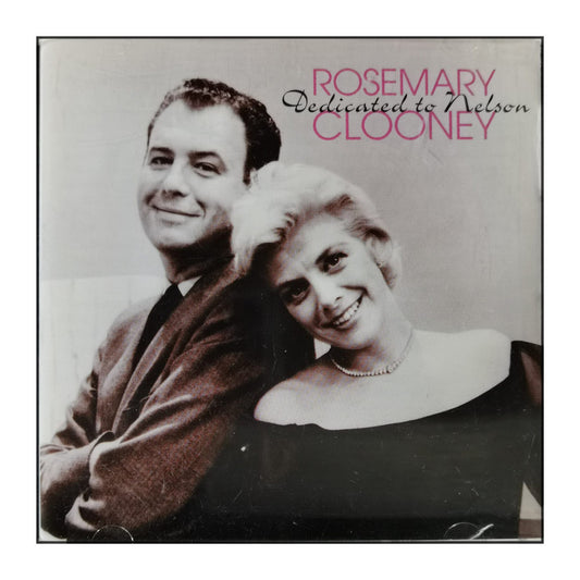 Rosemary Clooney: Dedicated To Nelson