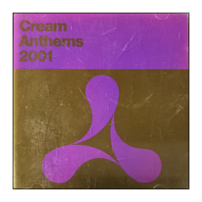 Cream Anthems 2001