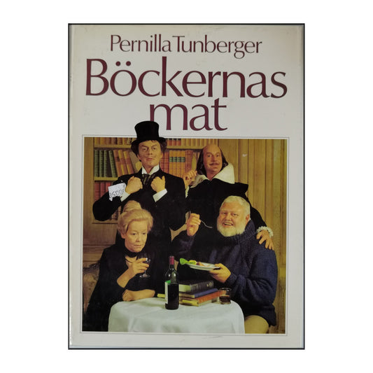 Pernilla Tunberger: Böckernas Mat