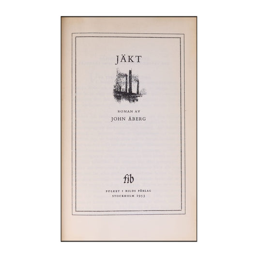 John Åberg: Jäkt