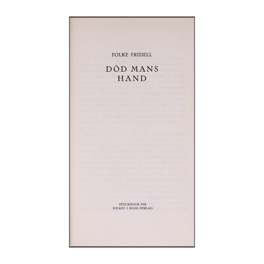 Folke Fridell: Död Mans Hand