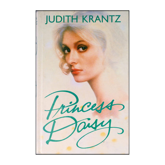 Judith Krantz: Princess Daisy