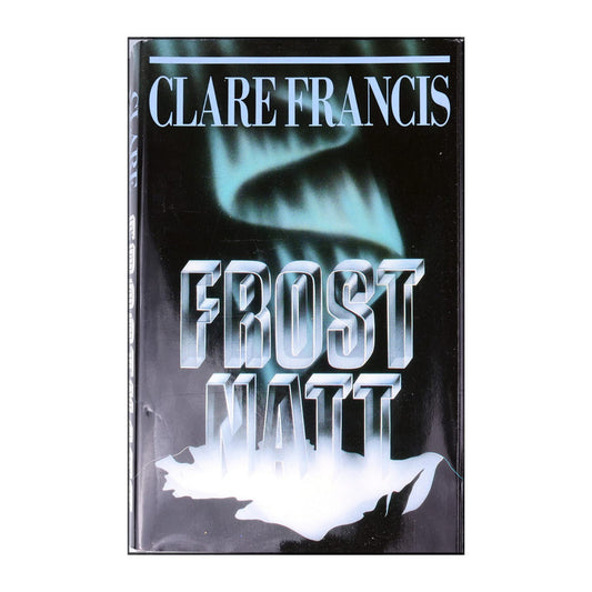 Clare Francis: Frostnatt