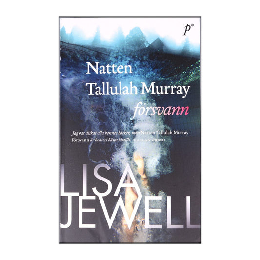 Lisa Jewell: Natten Tallulah Murray Försvann