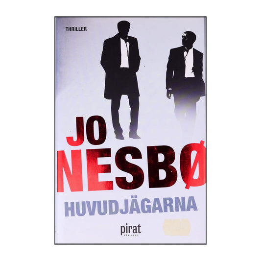 Jo Nesbø: Huvudjägarna