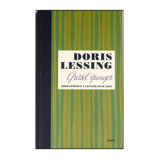 Doris Lessing: Gräset Sjunger
