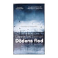 Dervla Mctiernan: Dödens Flod