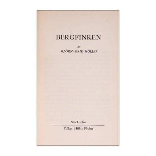 Björn-Erik Höijer: Bergfinken