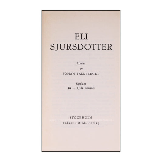 Johan Falkberget: Eli Sjursdotter