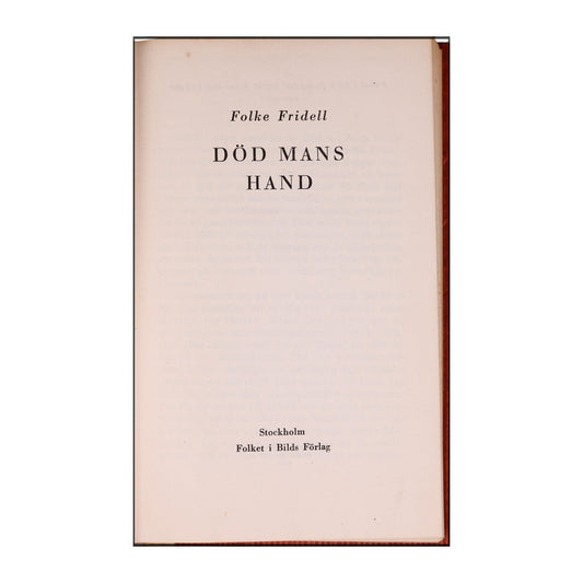 Folke Fridell: Död Mans Hand
