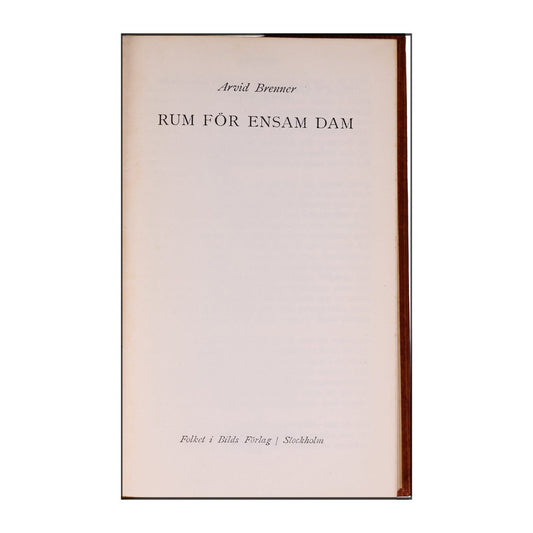Arvid Brenner: Rum För Ensam Dam