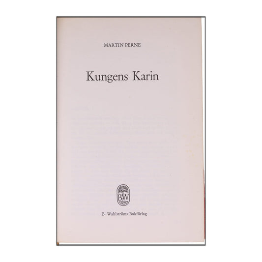 Martin Perne: Kungens Karin