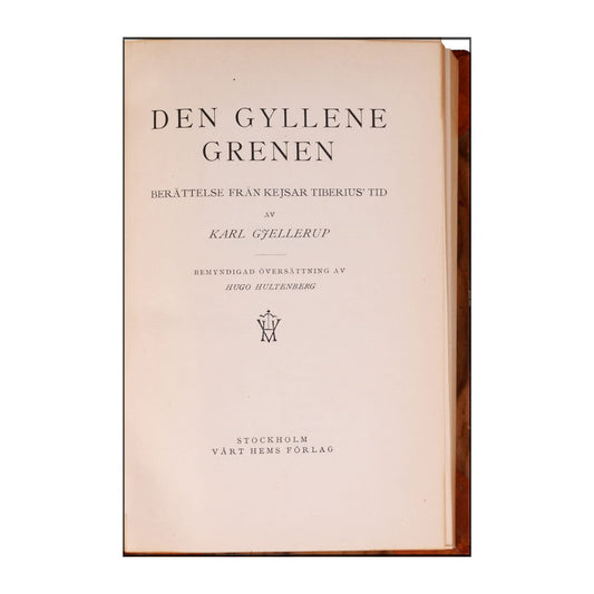 Karl Gjellerup: Den Gyllene Grenen