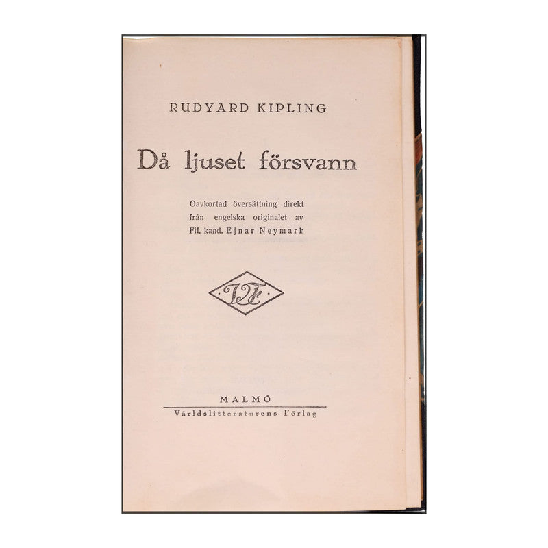 Rudyard Kipling: Då Ljuset Försvann