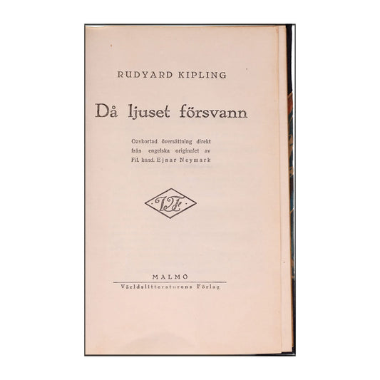 Rudyard Kipling: Då Ljuset Försvann
