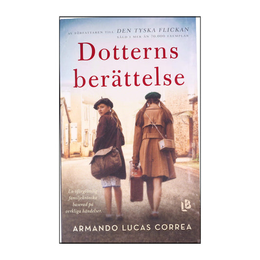 Armando Lucas Correa: Dotterns Berättelse